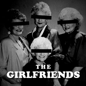 The Girlfriends – A Rock and Roll Demonstration from the Girlfriends
