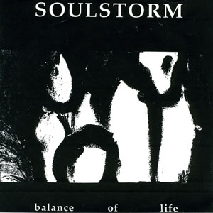 Soulstorm – Balance of Life 7 inch