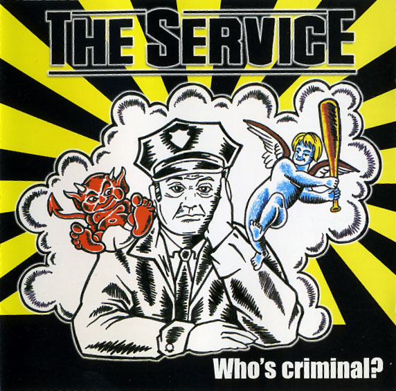 The Service – Who’s Criminal CD