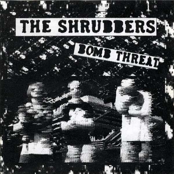 The Shrubbers – Bomb Threat