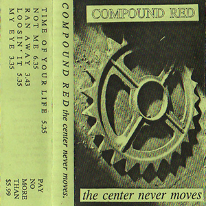 Compound Red – The Center Never Moves