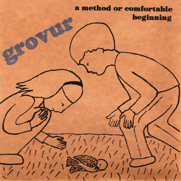 Grovur – A Method Or Comfortable Beginning