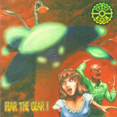 Gearbox – Fear The Gear