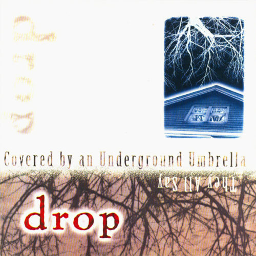 Drop Covered by an Underground Umbrella 7″ MKE Punk