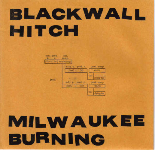Blackwall Hitch Milwaukee Burning MKE Punk